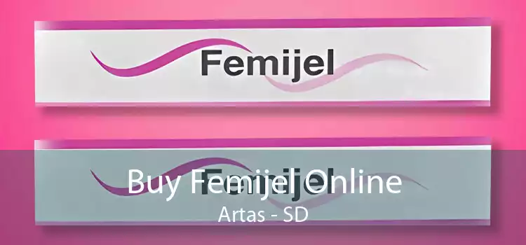 Buy Femijel Online Artas - SD