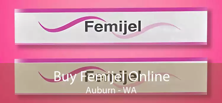 Buy Femijel Online Auburn - WA