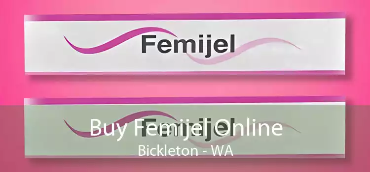 Buy Femijel Online Bickleton - WA