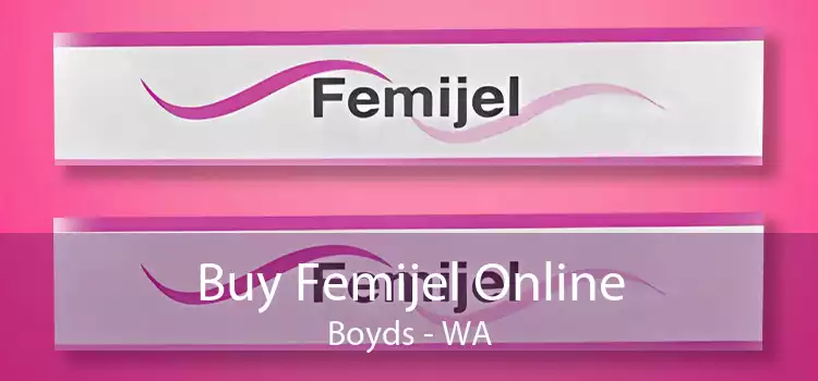 Buy Femijel Online Boyds - WA