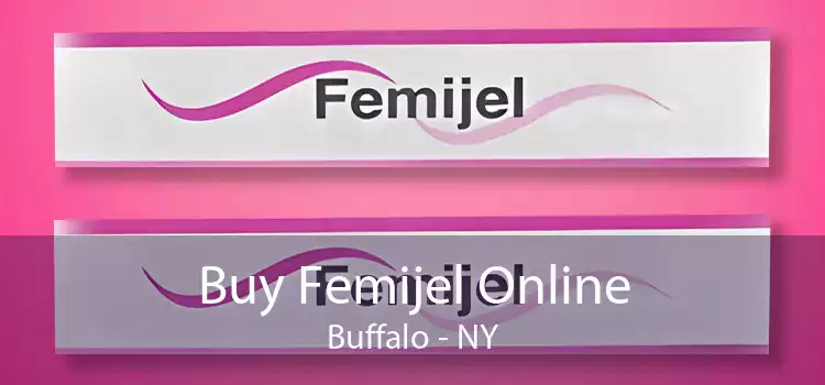 Buy Femijel Online Buffalo - NY