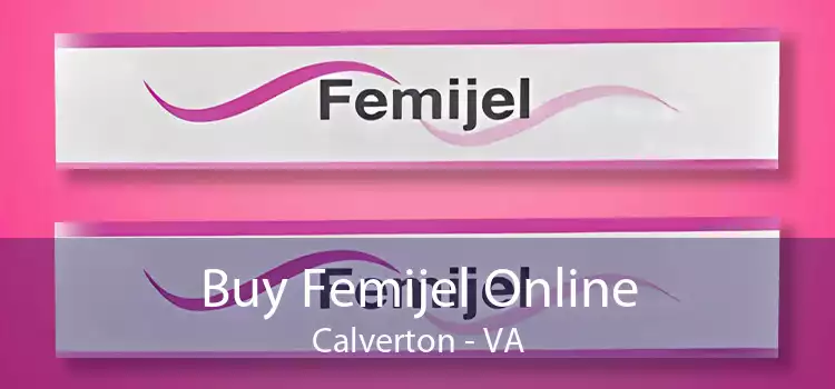 Buy Femijel Online Calverton - VA