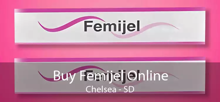 Buy Femijel Online Chelsea - SD