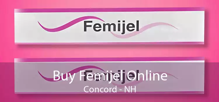 Buy Femijel Online Concord - NH