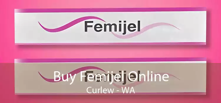 Buy Femijel Online Curlew - WA